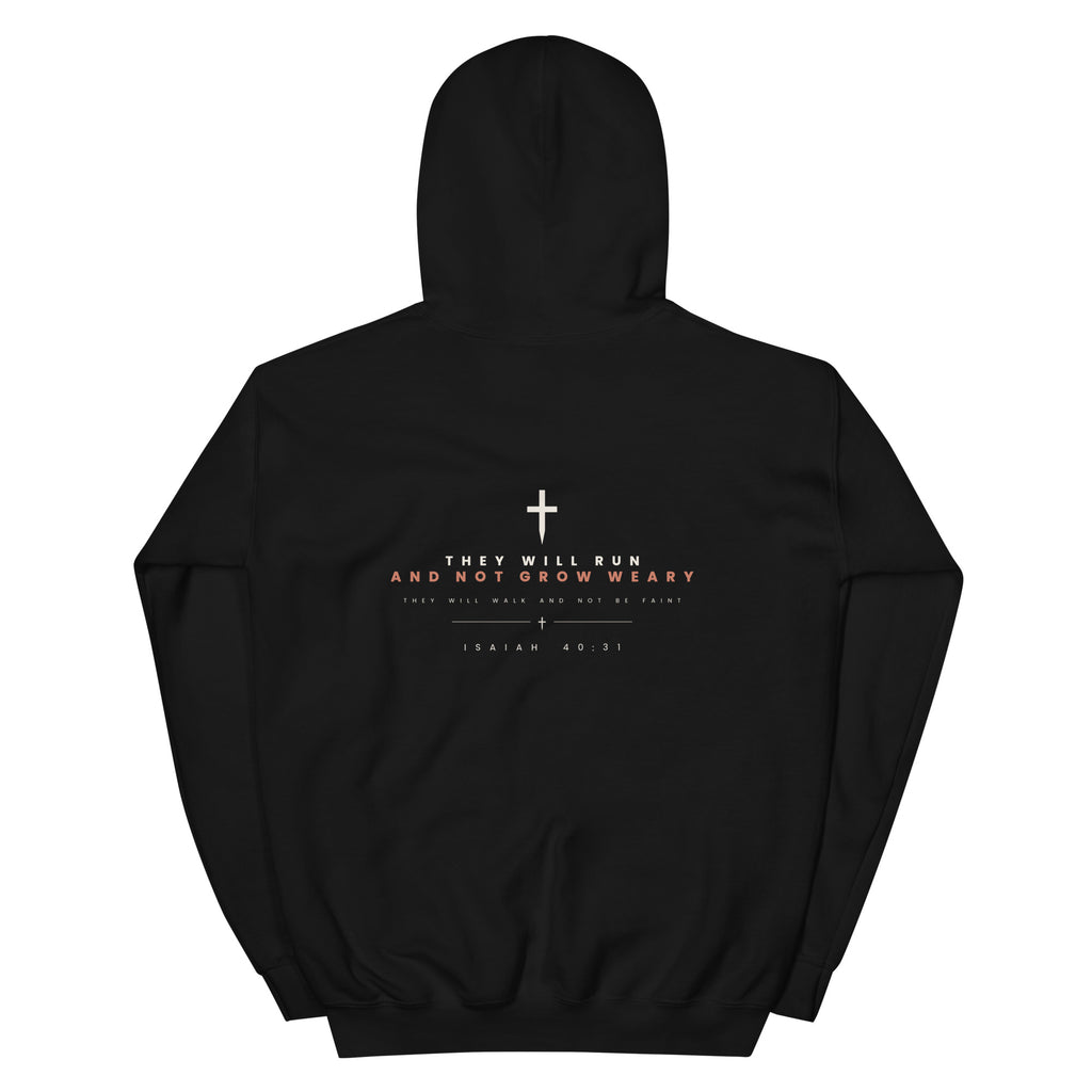 They Will Run And Not Grow Weary Isaiah 40:31 Christian hoodie — black, back view with the Isaiah 40:31 print