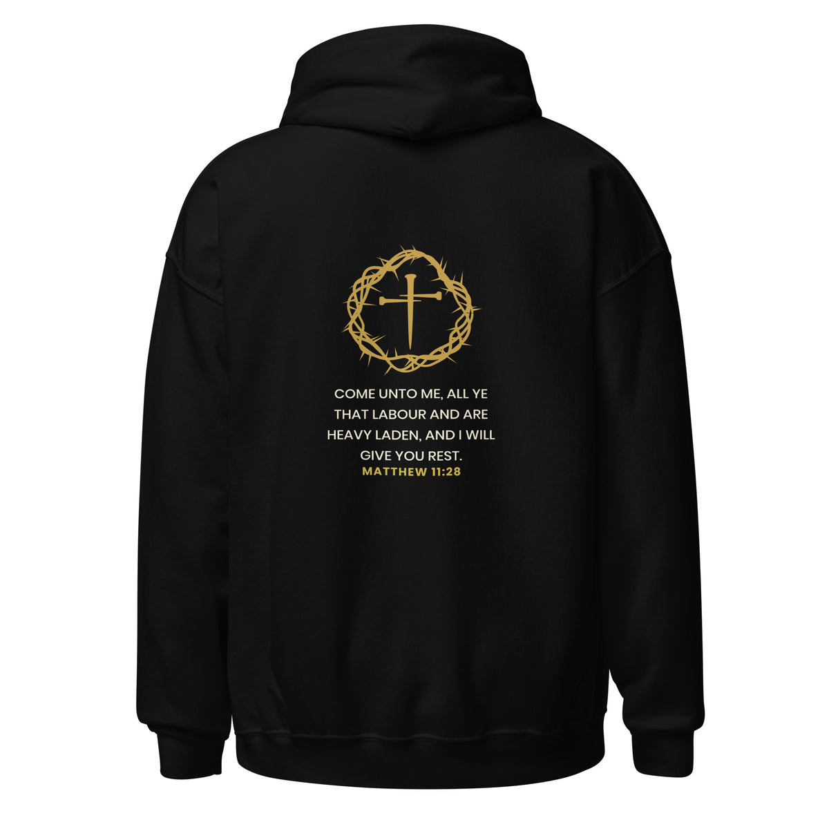 He Bore It All hoodie back with crown and cross mark and Matthew 11:28, black