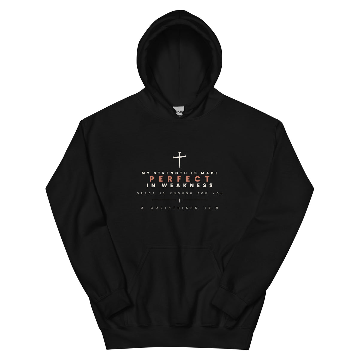 2 Corinthians 12:9 Made Perfect In Weakness black hoodie, front view - PureBred Faith