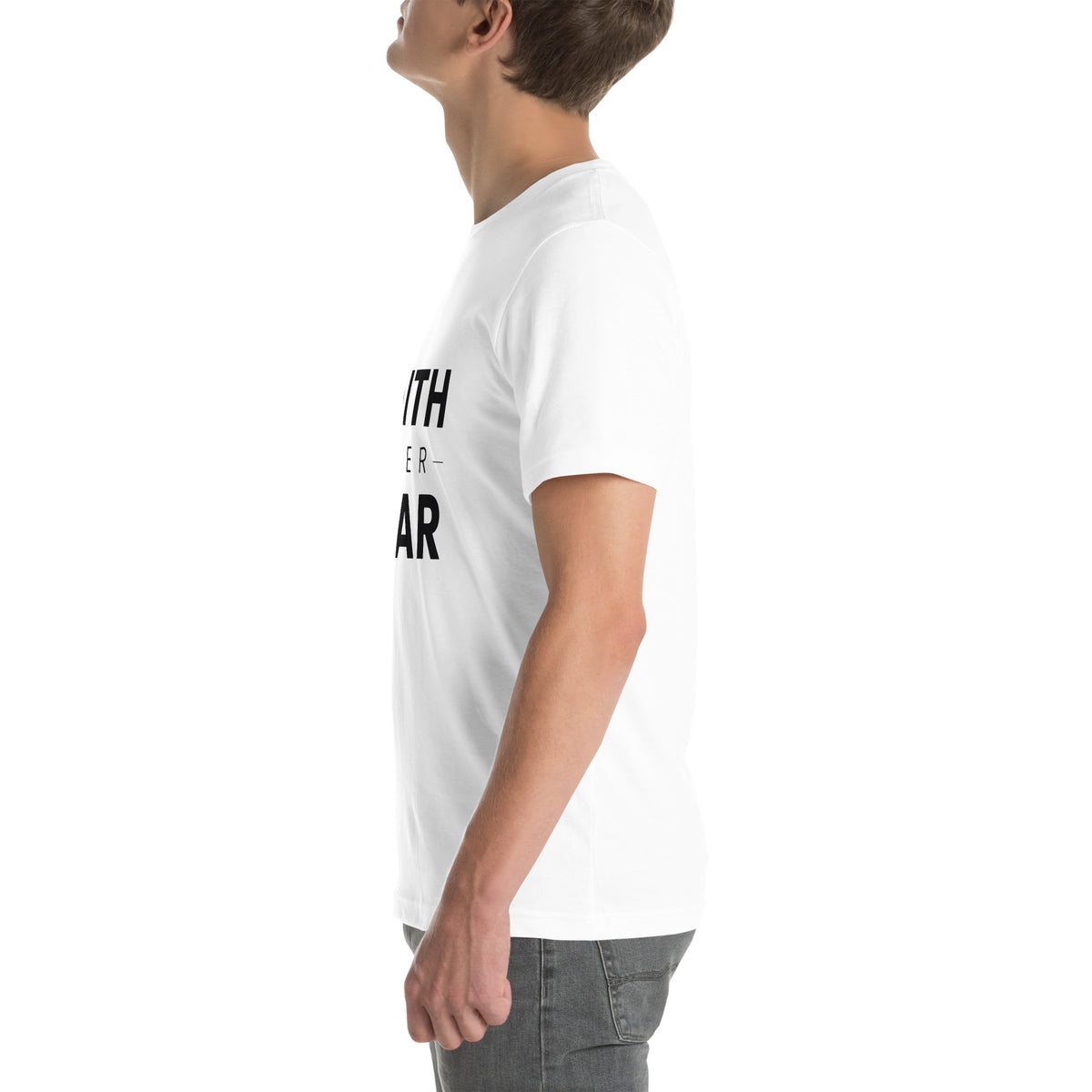 Faith Over Fear T-Shirt — white unisex tee, left side