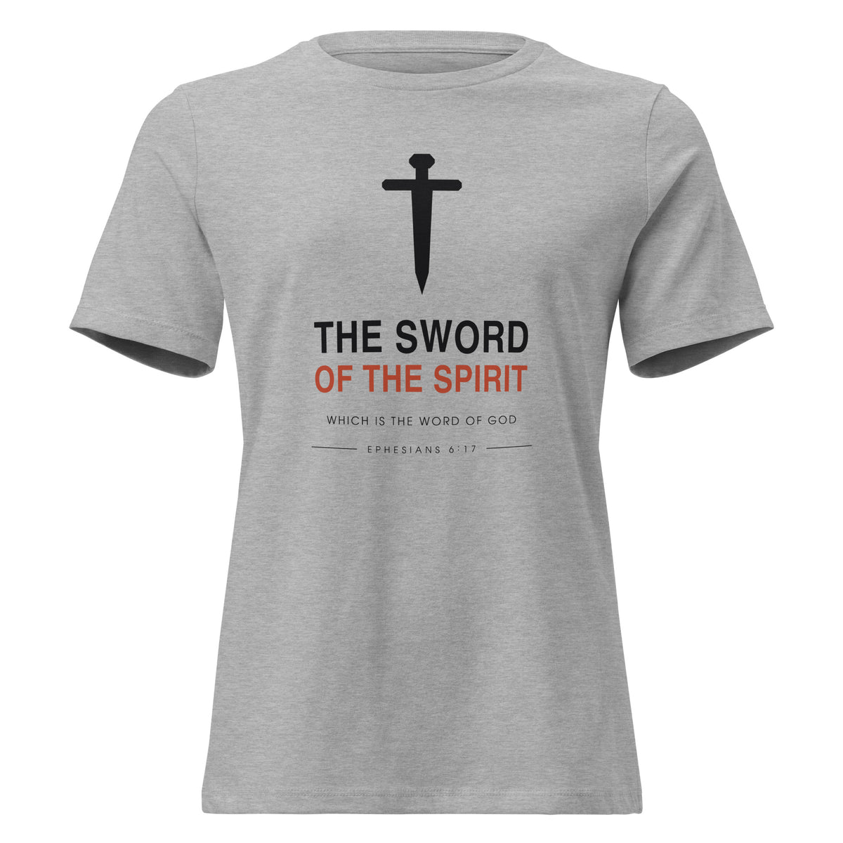 The Sword Of The Spirit Ephesians 6:17 Women's Relaxed T-Shirt — athletic heather, flat front view