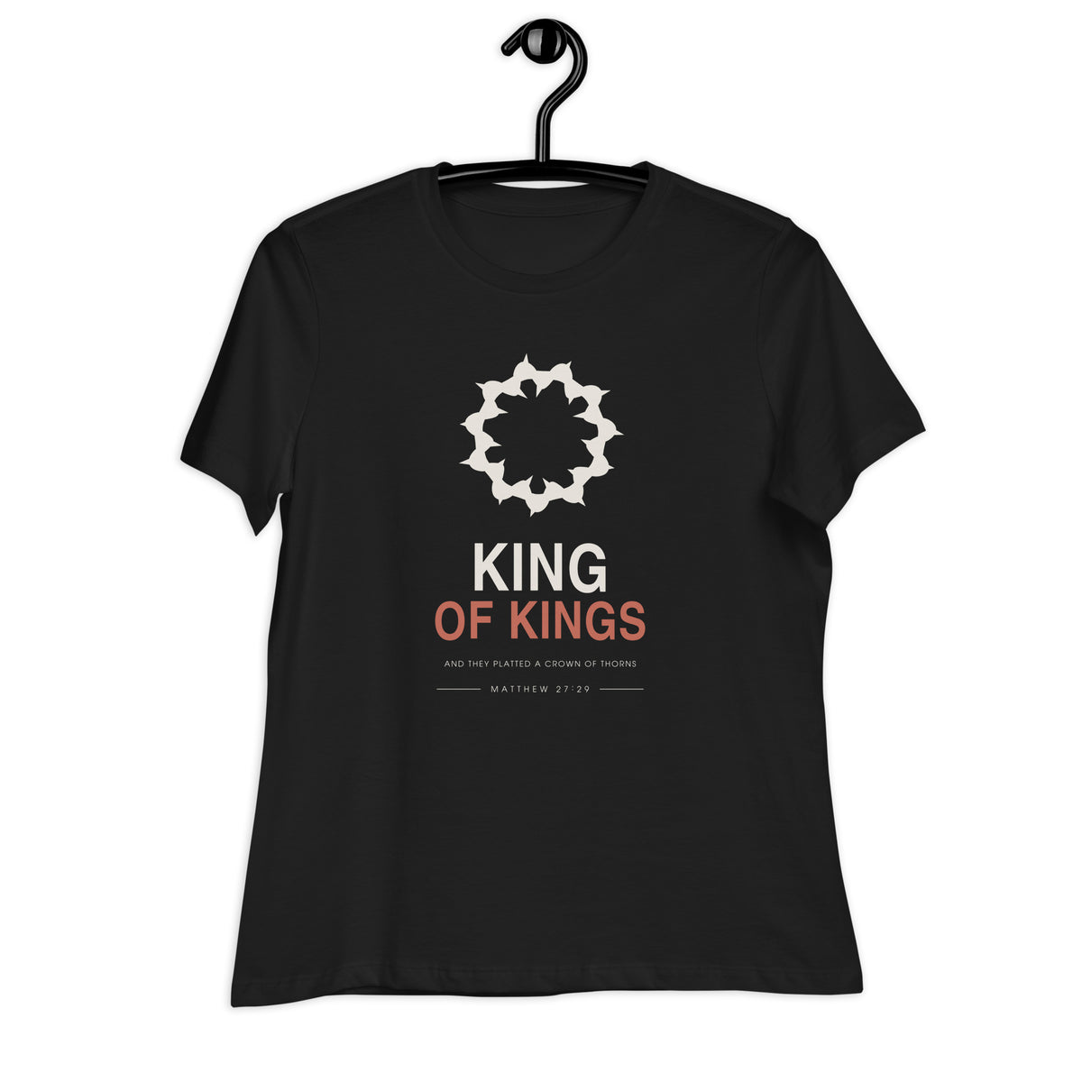 King Of Kings Women's Relaxed T-Shirt — black relaxed-fit tee shown on a hanger, front view